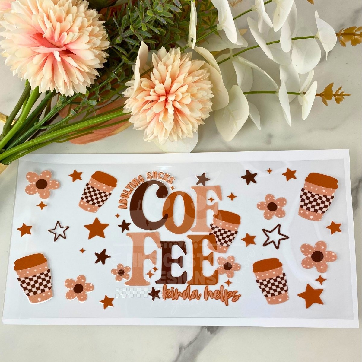 Adulting Sucks Coffee Helps | 16 oz UV DTF Wrap