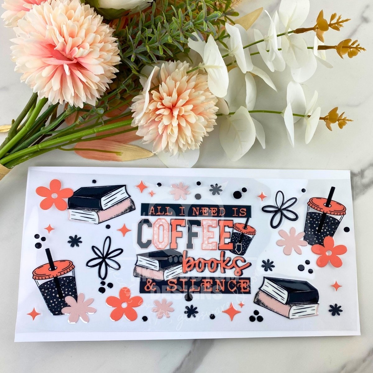 Coffee Books and Silence | 16 oz UV DTF Wrap