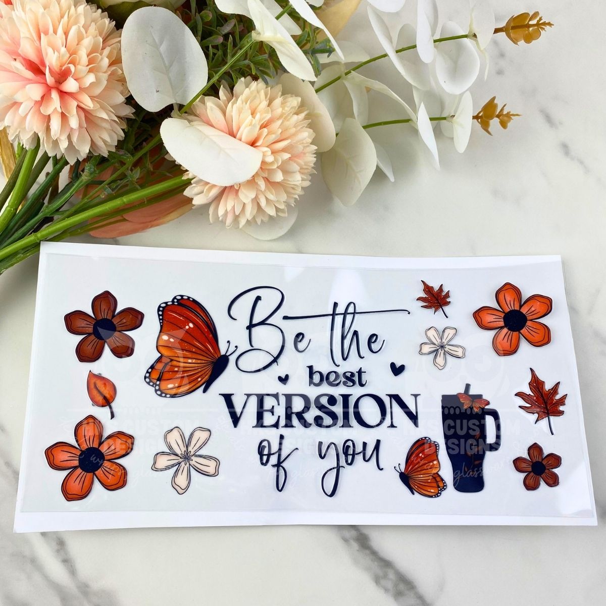 Be the Best Version of You | 16 oz UV DTF Wrap