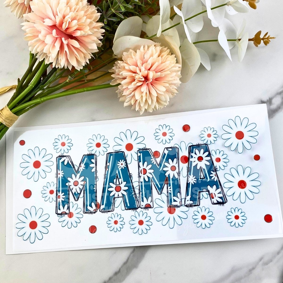 Daisy Mama | 16 oz UV DTF Wrap