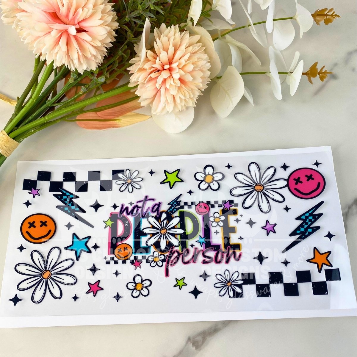 Not a People Person | 16 oz UV DTF Wrap