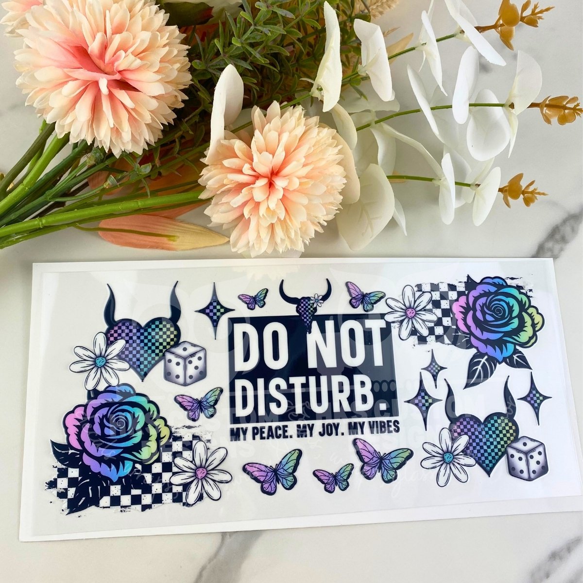 Do Not Disturb | 16 oz UV DTF Wrap