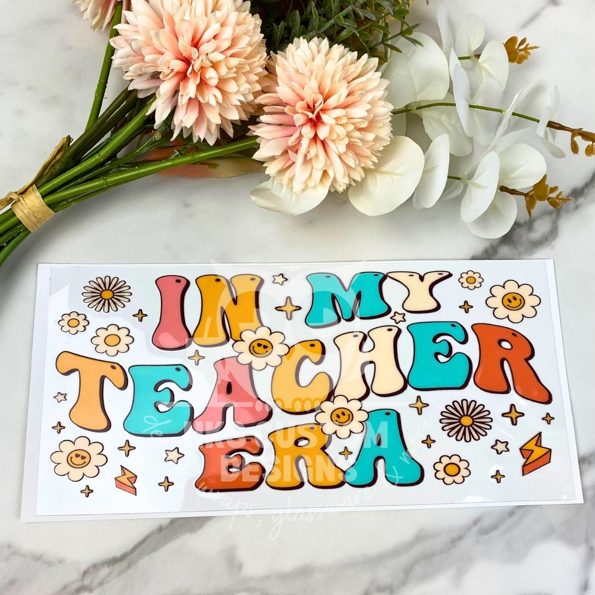 Teacher Era | 16 oz UV DTF Wrap