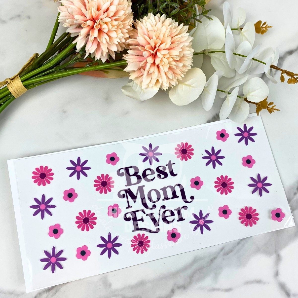 Best Mom Ever | 16 oz UV DTF Wrap