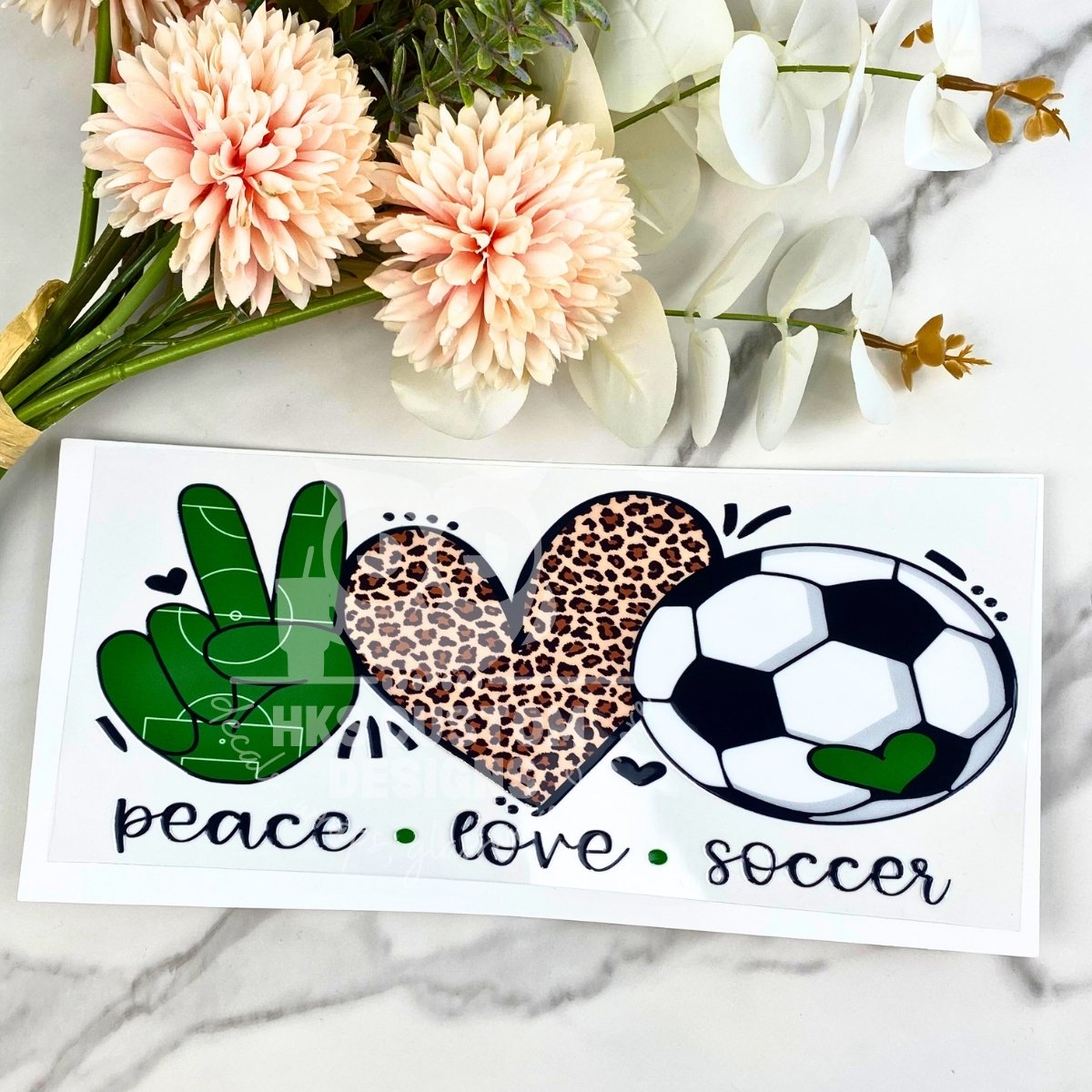 Peace Love Soccer | 16 oz UV DTF Wrap