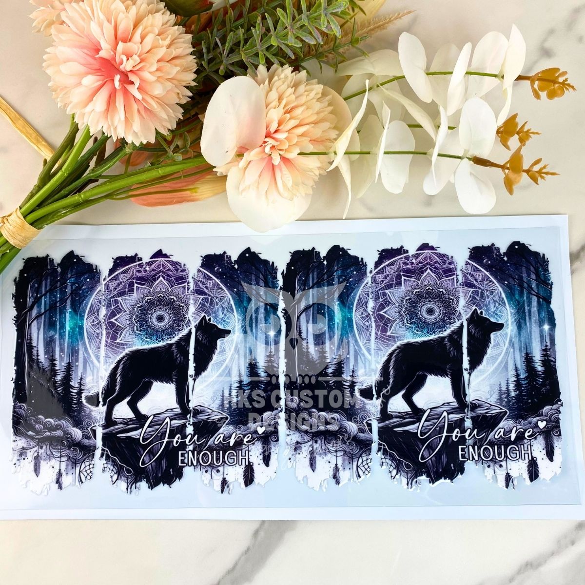 You Are Enough Wolf | 40 oz UV DTF Wrap