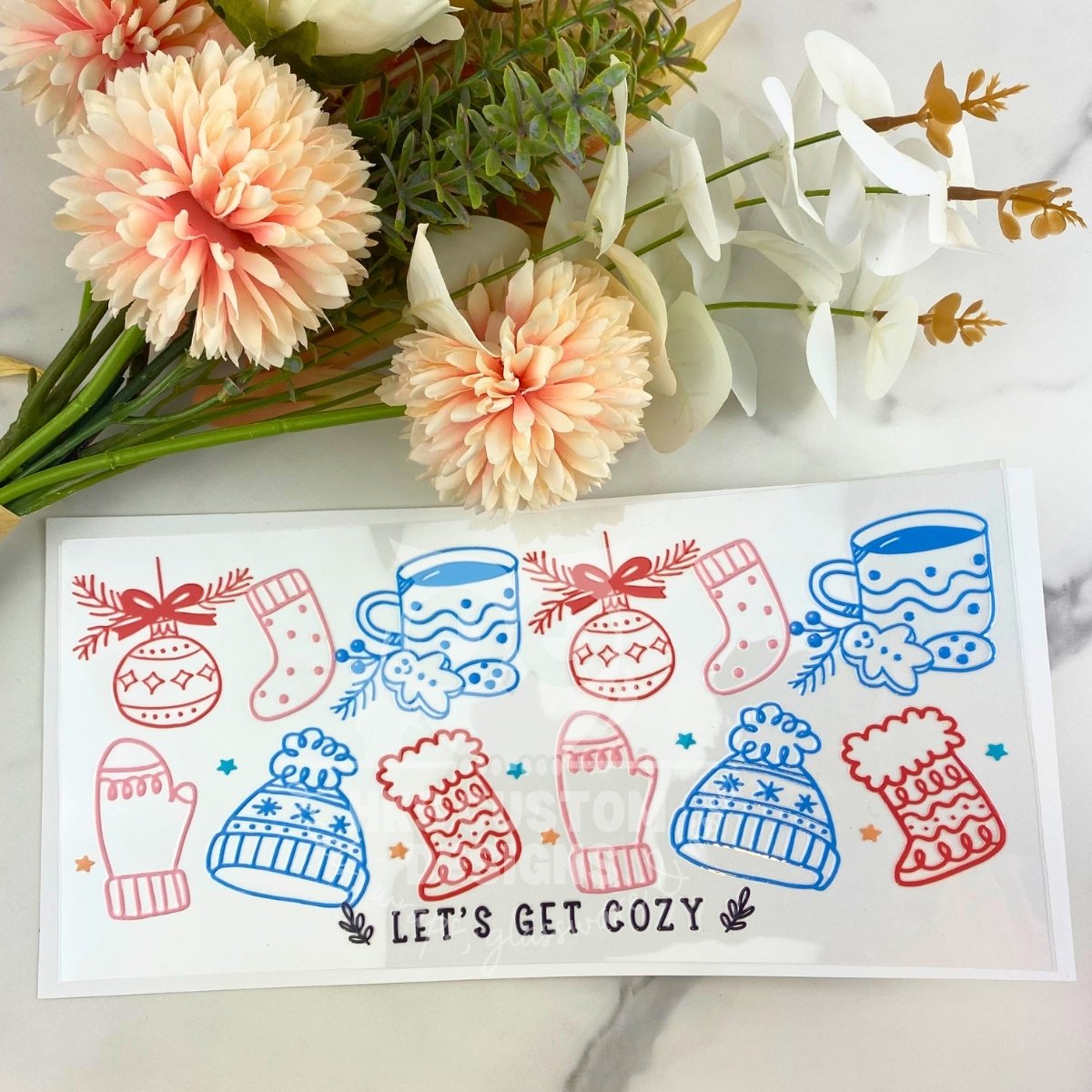 Let's Get Cozy | 16 oz UV DTF Wrap