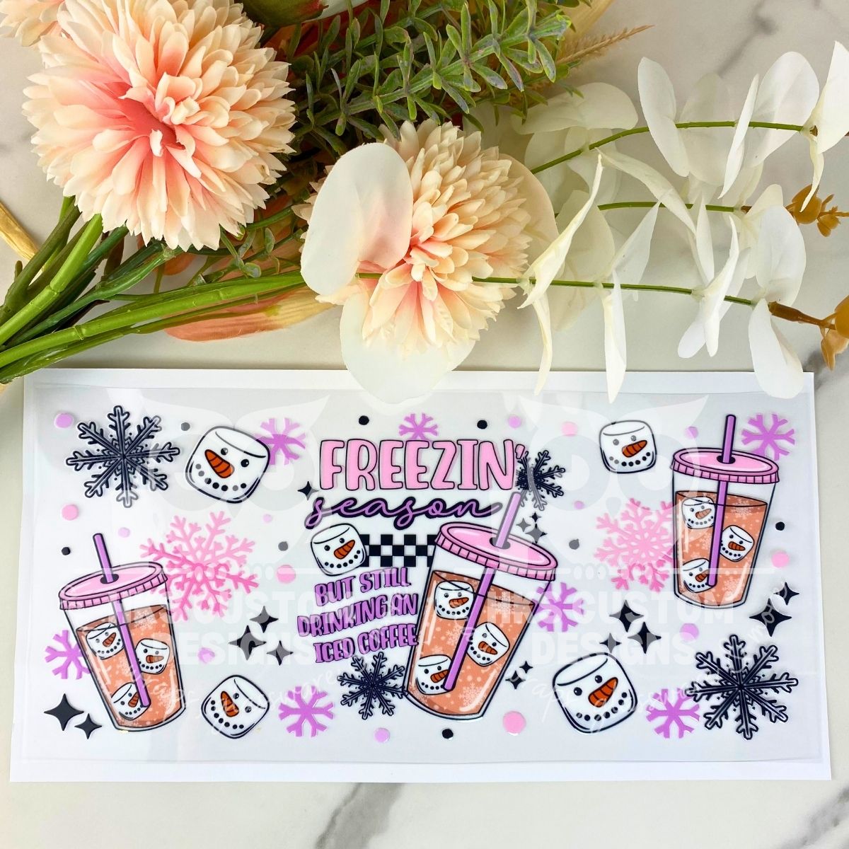 Still Drinking Iced Coffee | 16 oz UV DTF Wrap