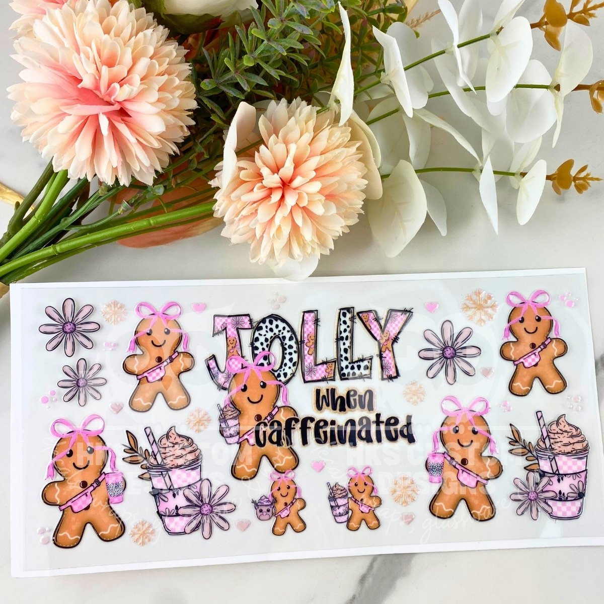 Jolly When Caffeinated | 16 oz UV DTF Wrap