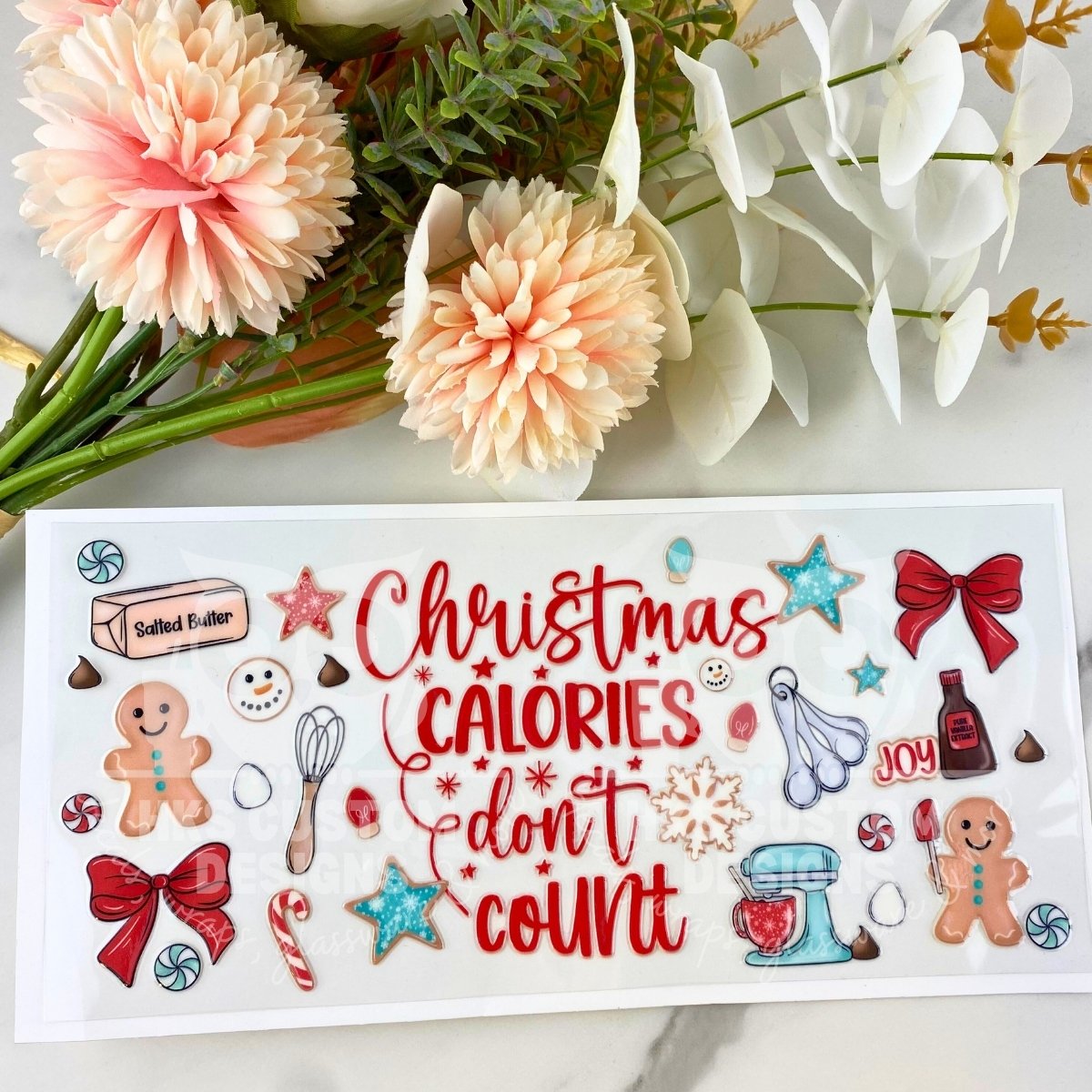 Calories Don’t Count | 16 oz UV DTF Wrap