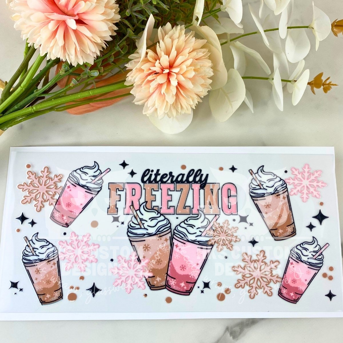Literally Freezing | 16 oz UV DTF Wrap