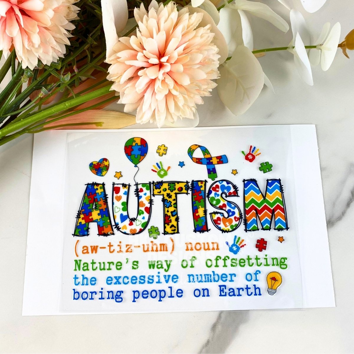 Autism (nature's way of…) | 4" UV DTF Decal