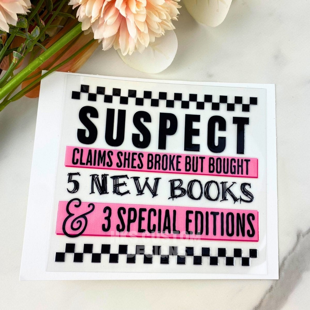 Suspect Buys New Books | 4" UV DTF Decal