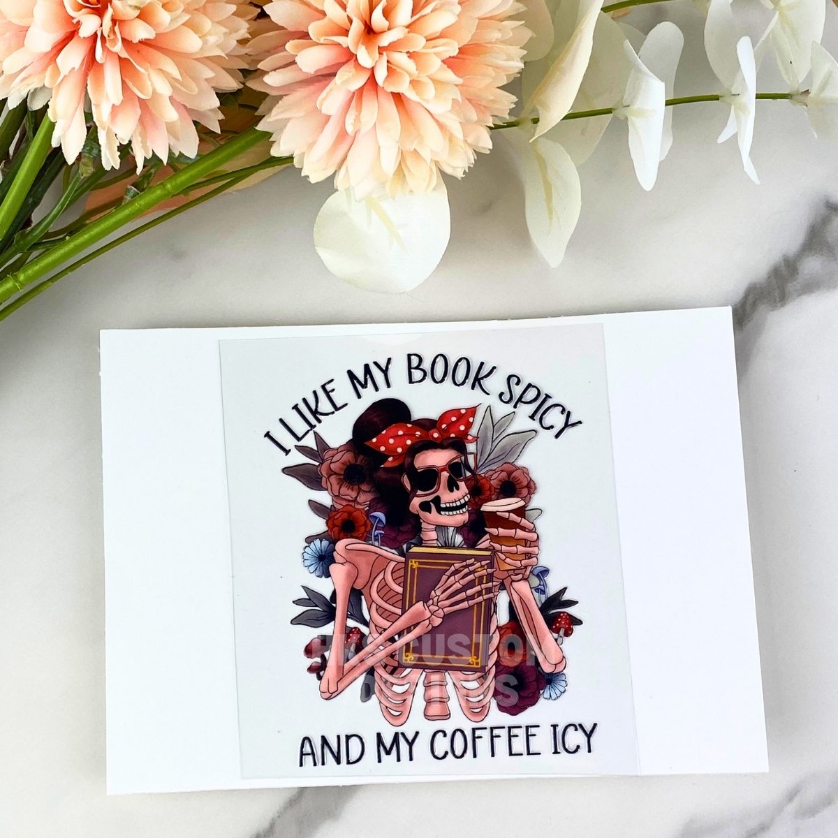 I like my books spicy | 4" UV DTF Decal