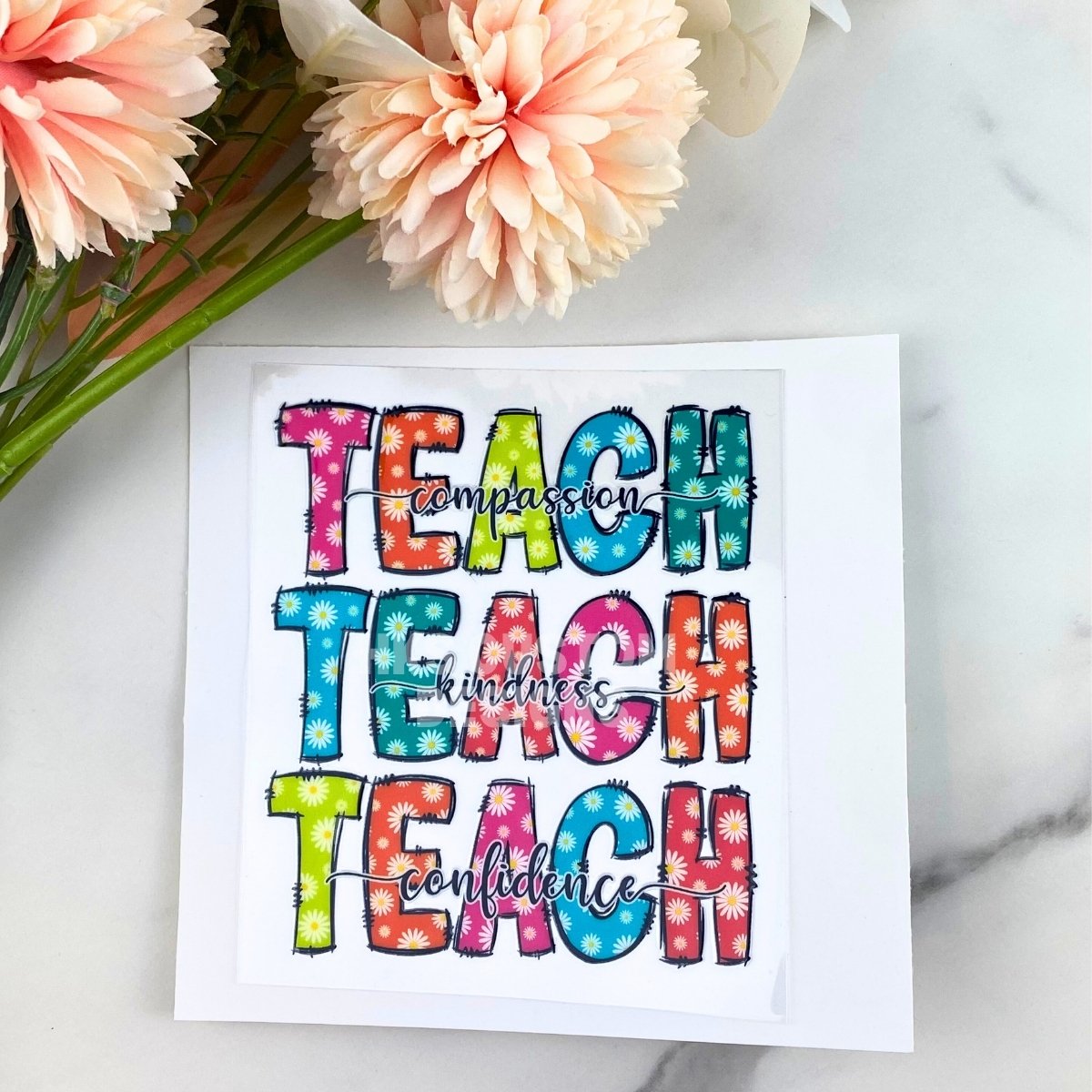 Teach x 3 | 4" UV DTF Decal