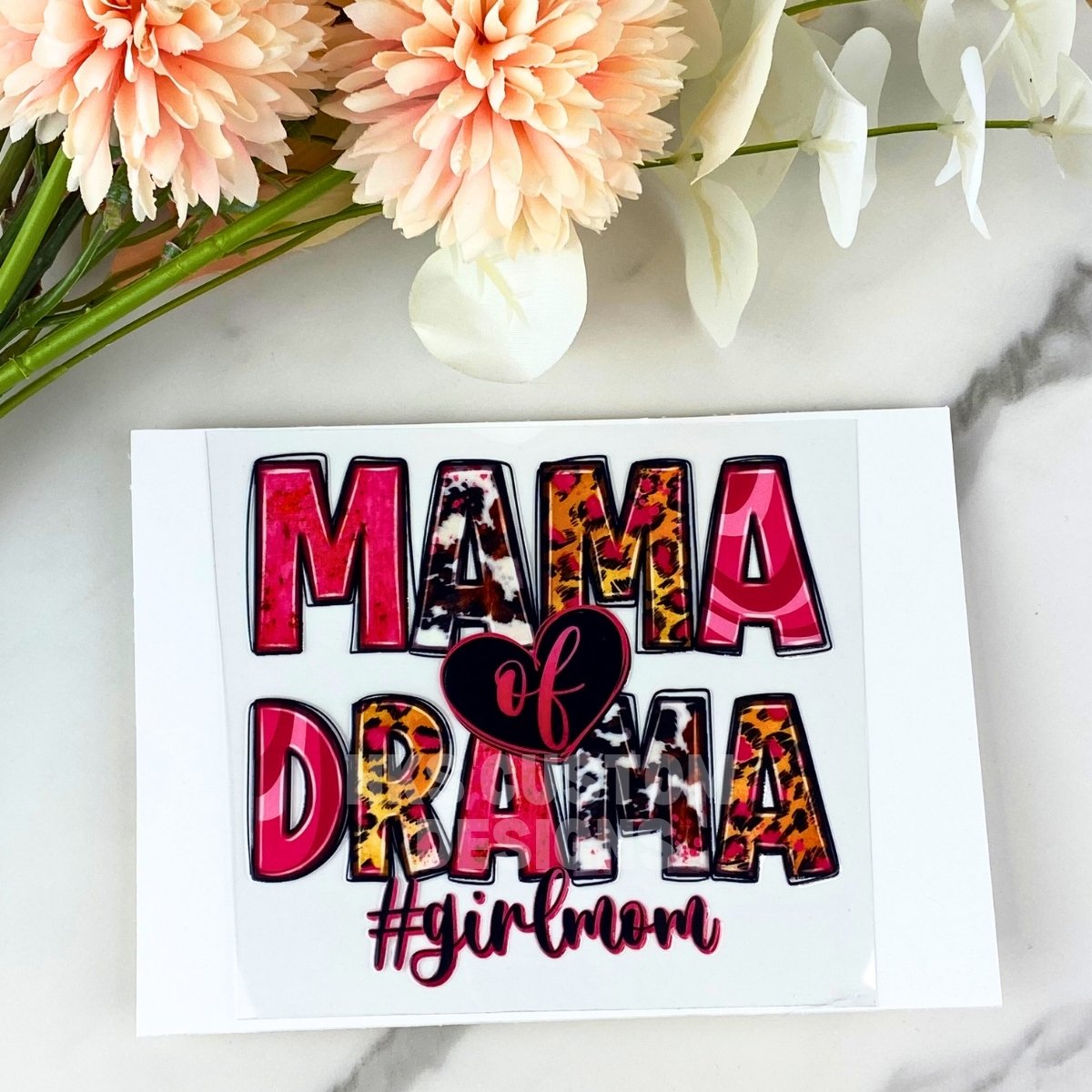 Mama of Drama (girl mom) | 4" UV DTF Decal
