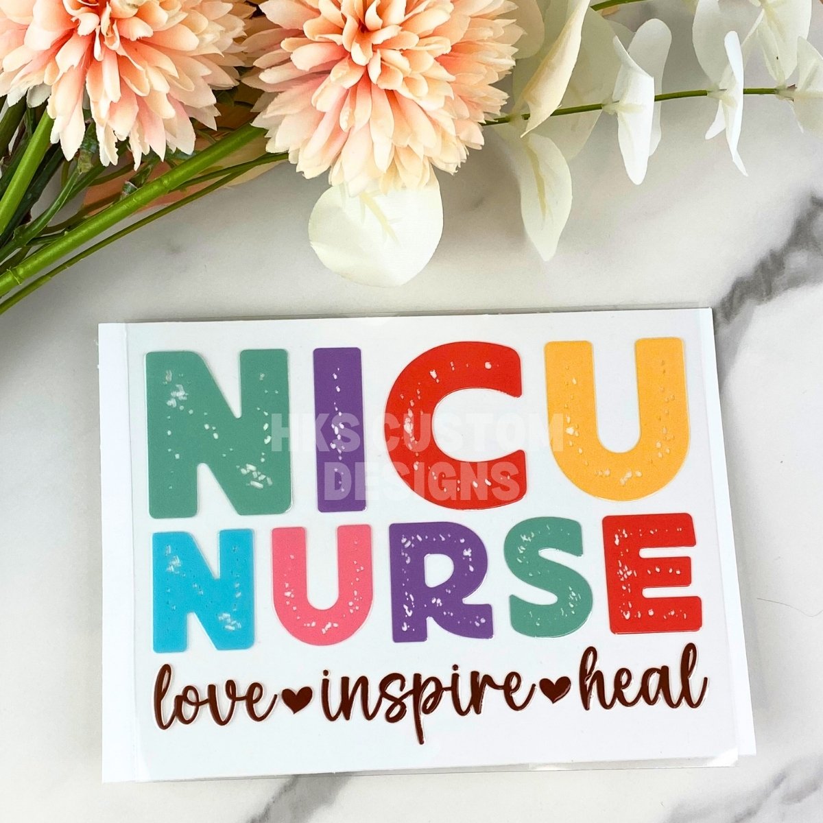 NICU Nurse | 4" UV DTF Decal