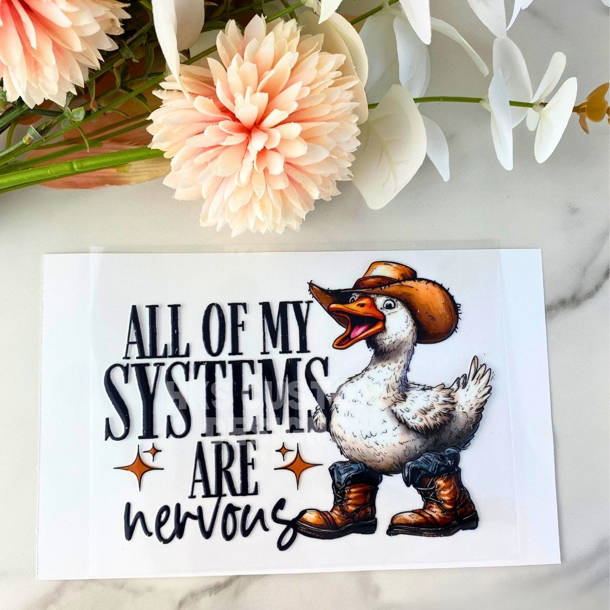 All of my Systems are Nervous | 4" UV DTF Decal