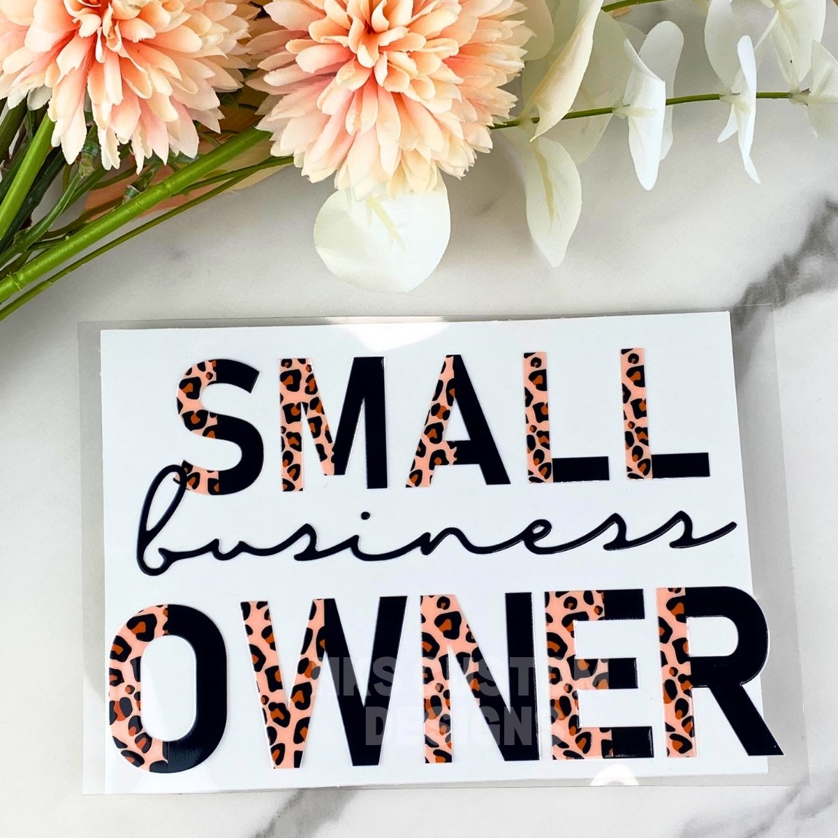 Small Business Owner | 4" UV DTF Decal