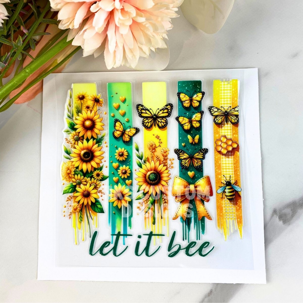 Let it Bee | 4" UV DTF Decal
