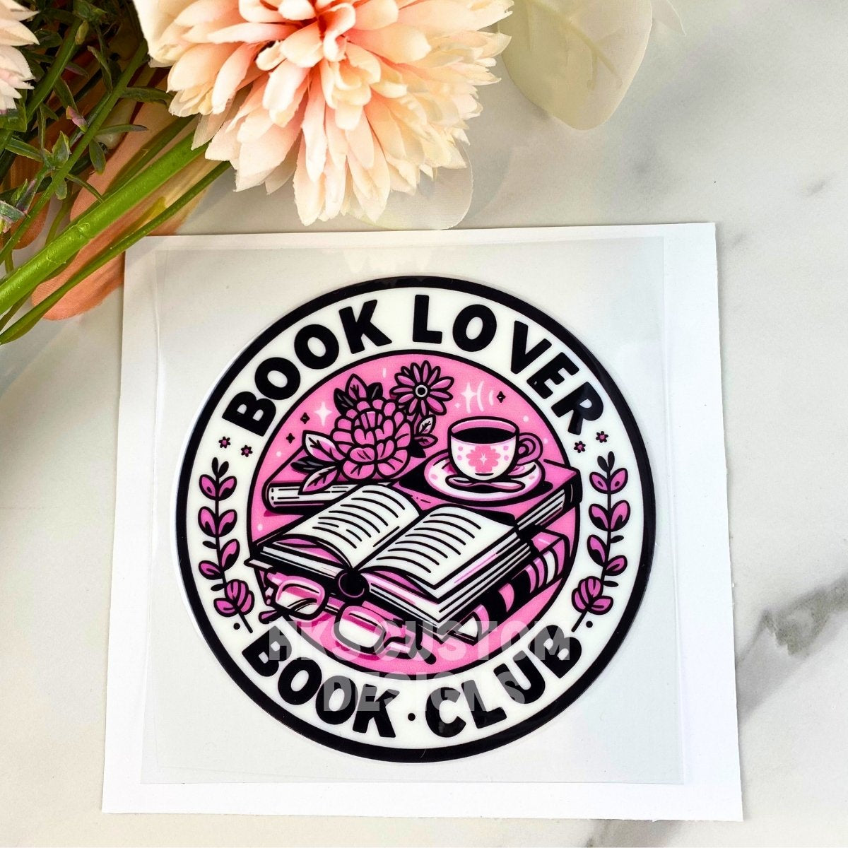 Book Lover Book Club | 4" UV DTF Decal