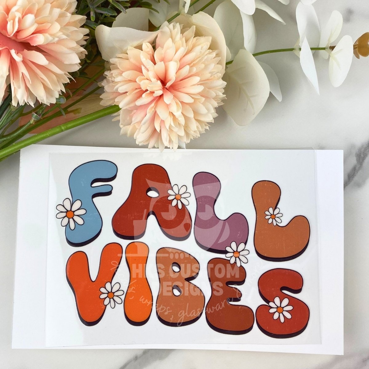 Fall Vibes | 4" UV DTF Decal