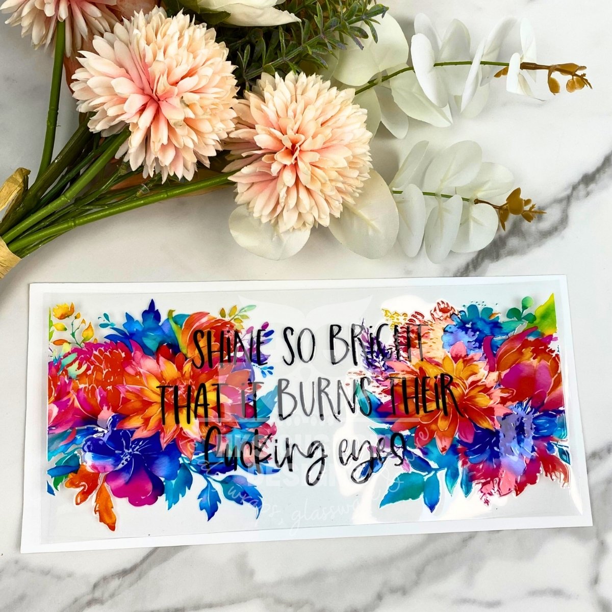 Shine so Bright | 16 oz UV DTF Wrap