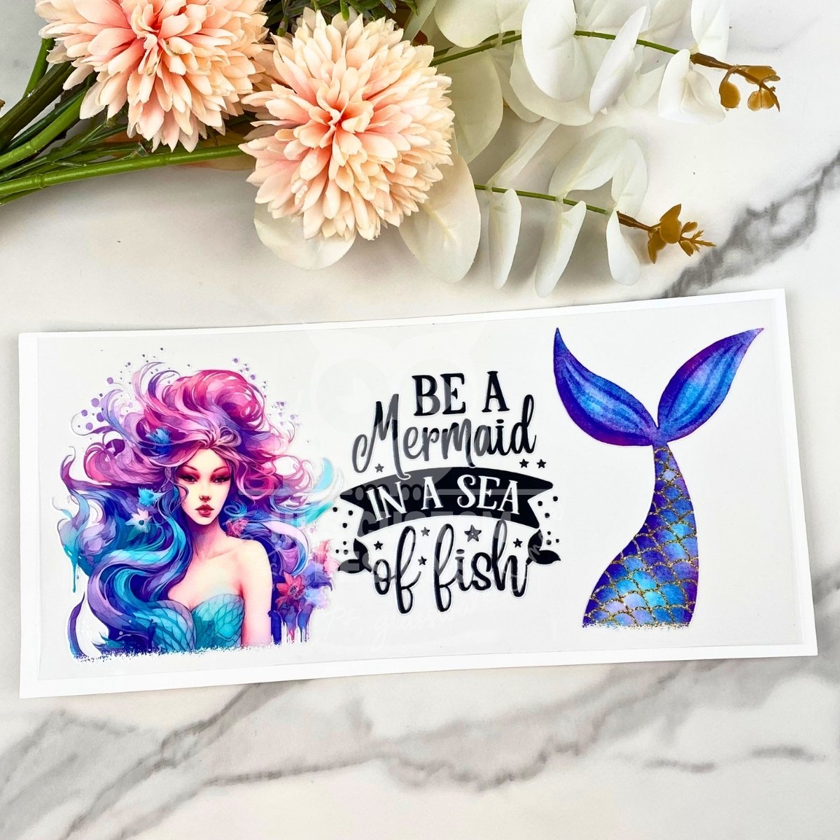 Be a Mermaid | 16 oz UV DTF Wrap