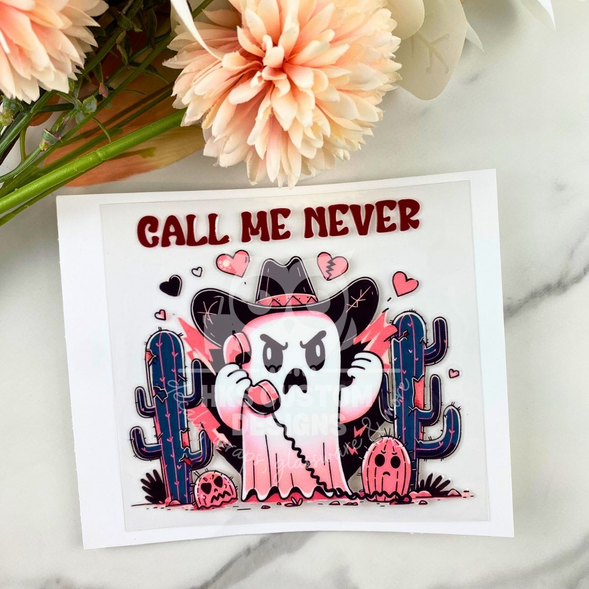 Call me Never Ghost | 4" UV DTF Decal
