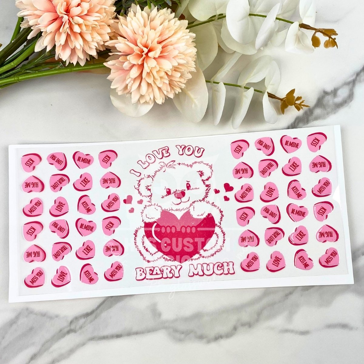 I love you Beary Much | 16 oz UV DTF Wrap