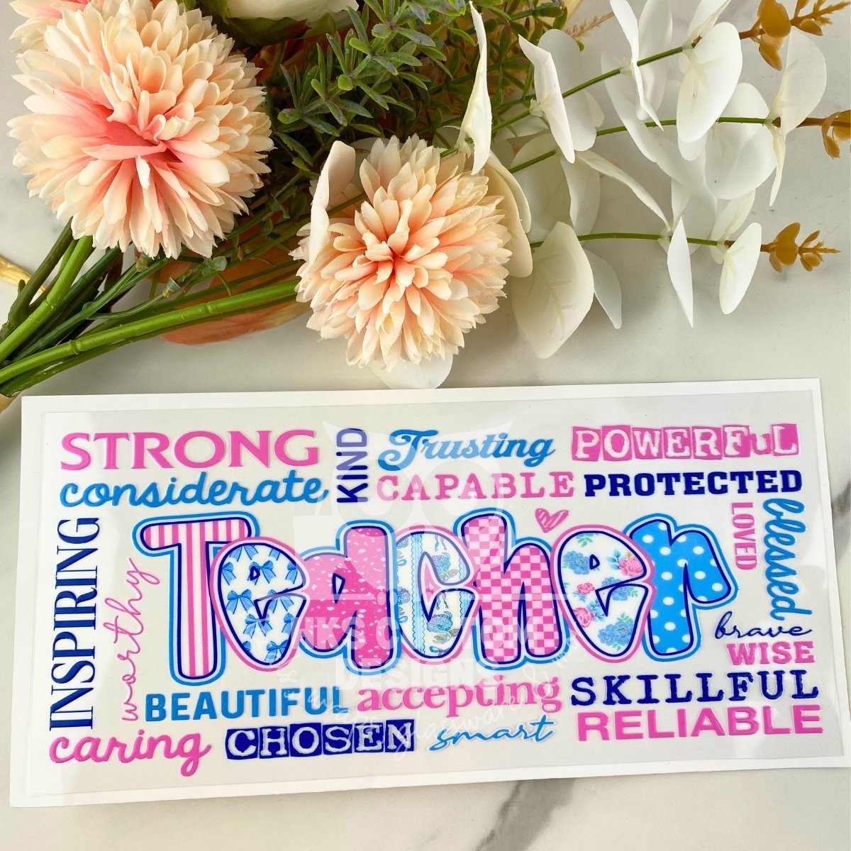 Teacher Affirmations | 16 oz UV DTF Wrap