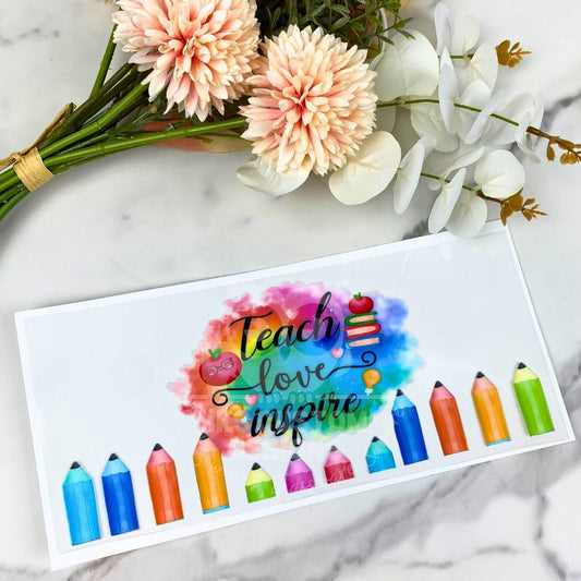 Teach Love Inspire | 16 oz UV DTF Wrap