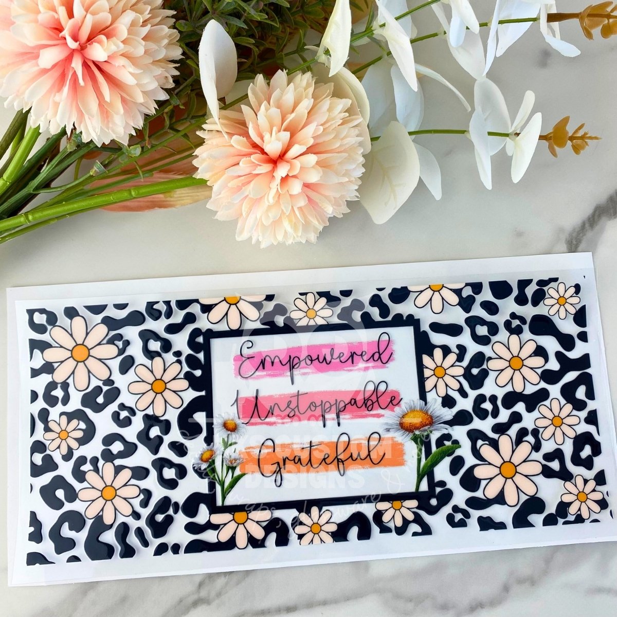 Empowered Unstoppable Grateful | 16 oz UV DTF Wrap