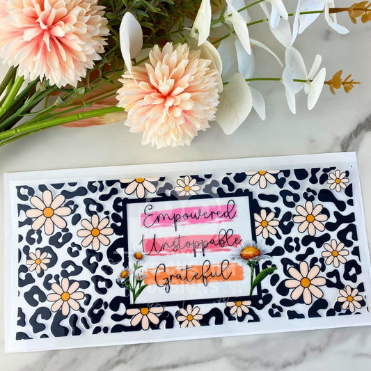 Empowered Unstoppable Grateful | 16 oz UV DTF Wrap