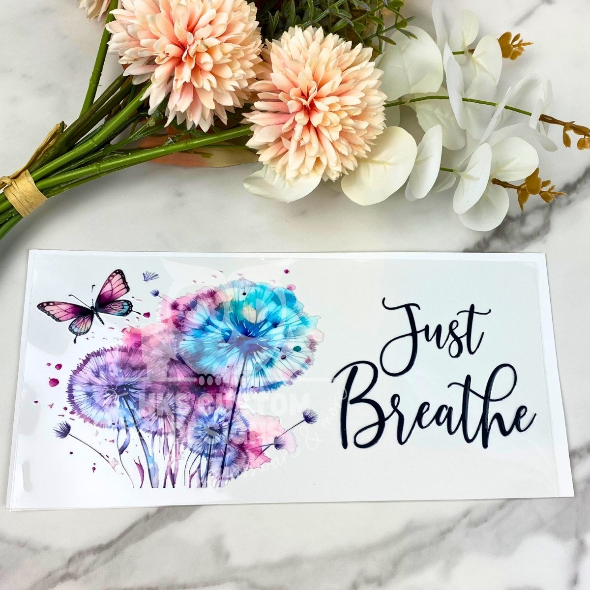 Just Breathe | 16 oz UV DTF Wrap