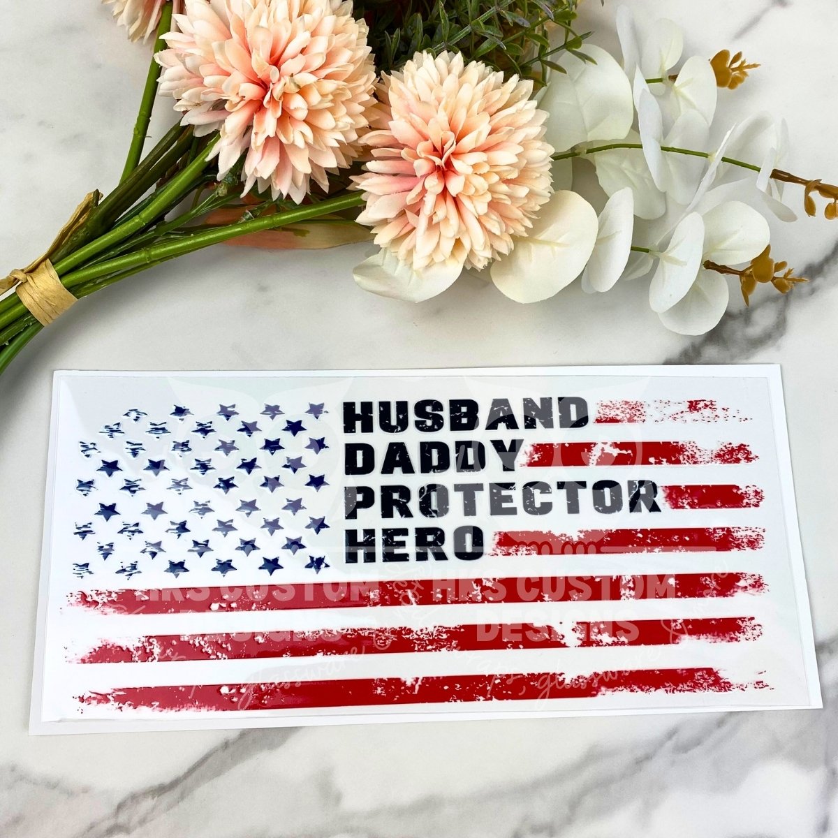 Husband Daddy | 16 oz UV DTF Wrap