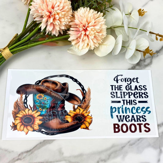 This Princess Wears Boots | 16 oz UV DTF Wrap