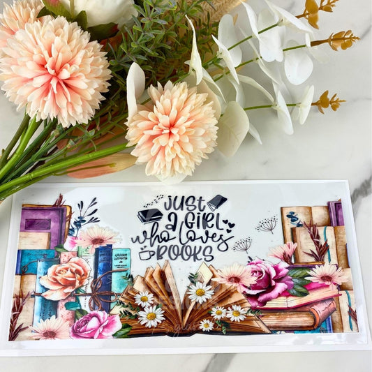 Just a Girl Who Loves Books3 | 16 oz UV DTF Wrap