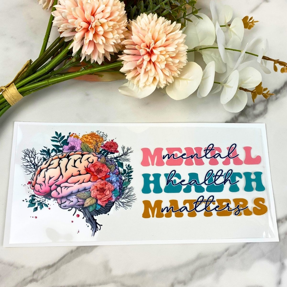 Mental Health Matters | 16 oz UV DTF Wrap