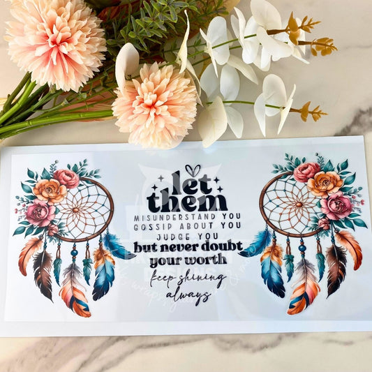Let Them | 40 oz UV DTF Wrap