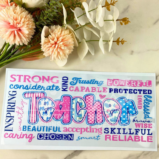 Teacher Affirmations | 40 oz UV DTF Wrap