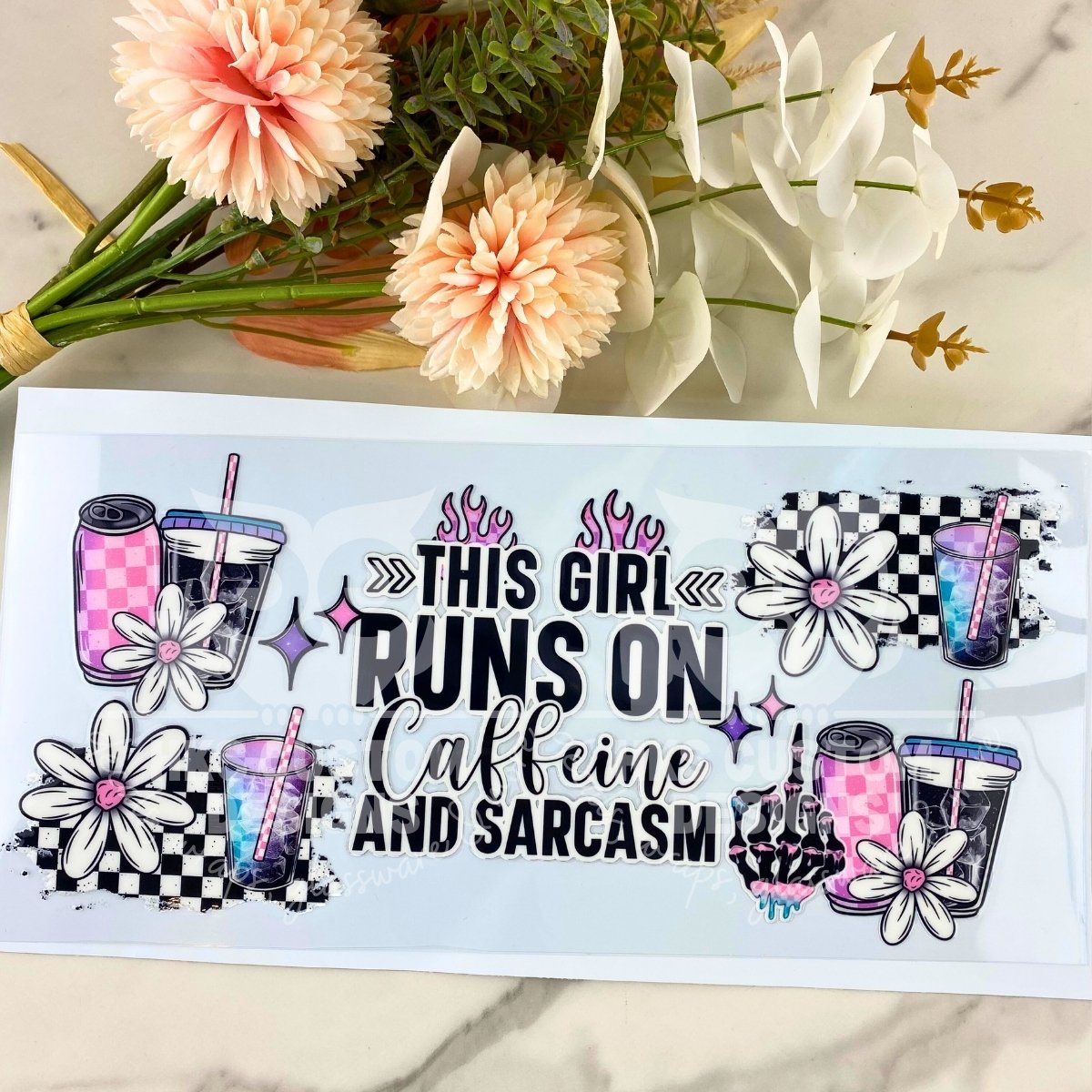 Caffeine and Sarcasm | 40 oz UV DTF Wrap