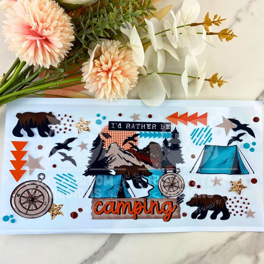 I'd Rather be Camping | 40 oz UV DTF Wrap
