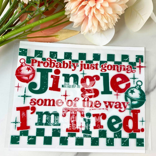 Jingle some of the way | 4" UV DTF Decal