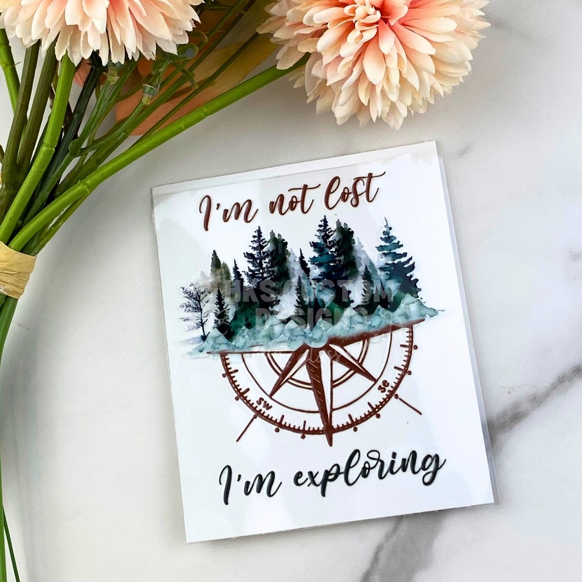I'm not lost I'm exploring | 4" UV DTF Decal