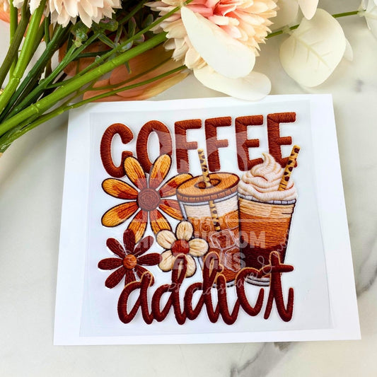 Coffee Addict | 4" UV DTF Decal