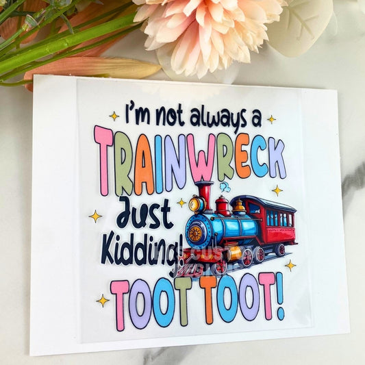 Trainwreck | 4" UV DTF Decal