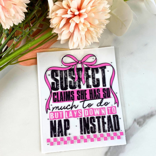 Naps Instead | 4" UV DTF Decal