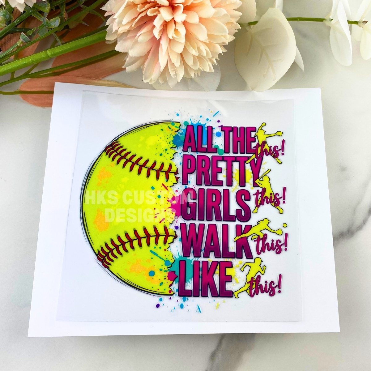 Softball Walk Like This | 4" UV DTF Decal