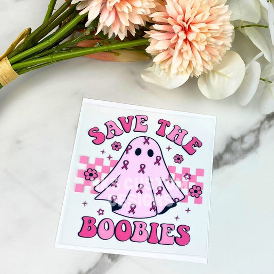 Save the Boobies | 4" UV DTF Decal